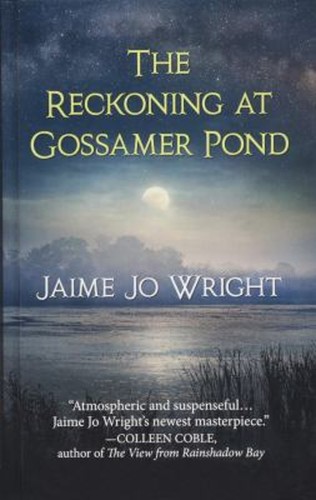 The reckoning gossamer pond - the,